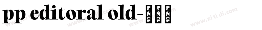pp editoral old字体转换